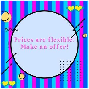 I consider all offers!